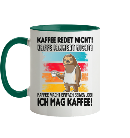 Tasse mit Faultier Kaffe redet nicht.... - Tasse zweifarbig