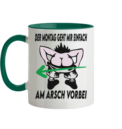 Am Montag geht mir einfach am Arsch vorbei - Tasse zweifarbig