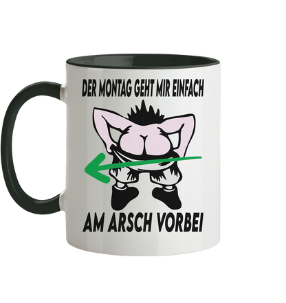 Am Montag geht mir einfach am Arsch vorbei - Tasse zweifarbig