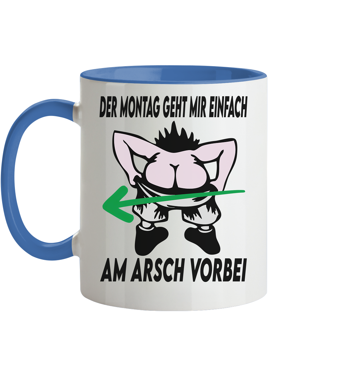 Am Montag geht mir einfach am Arsch vorbei - Tasse zweifarbig
