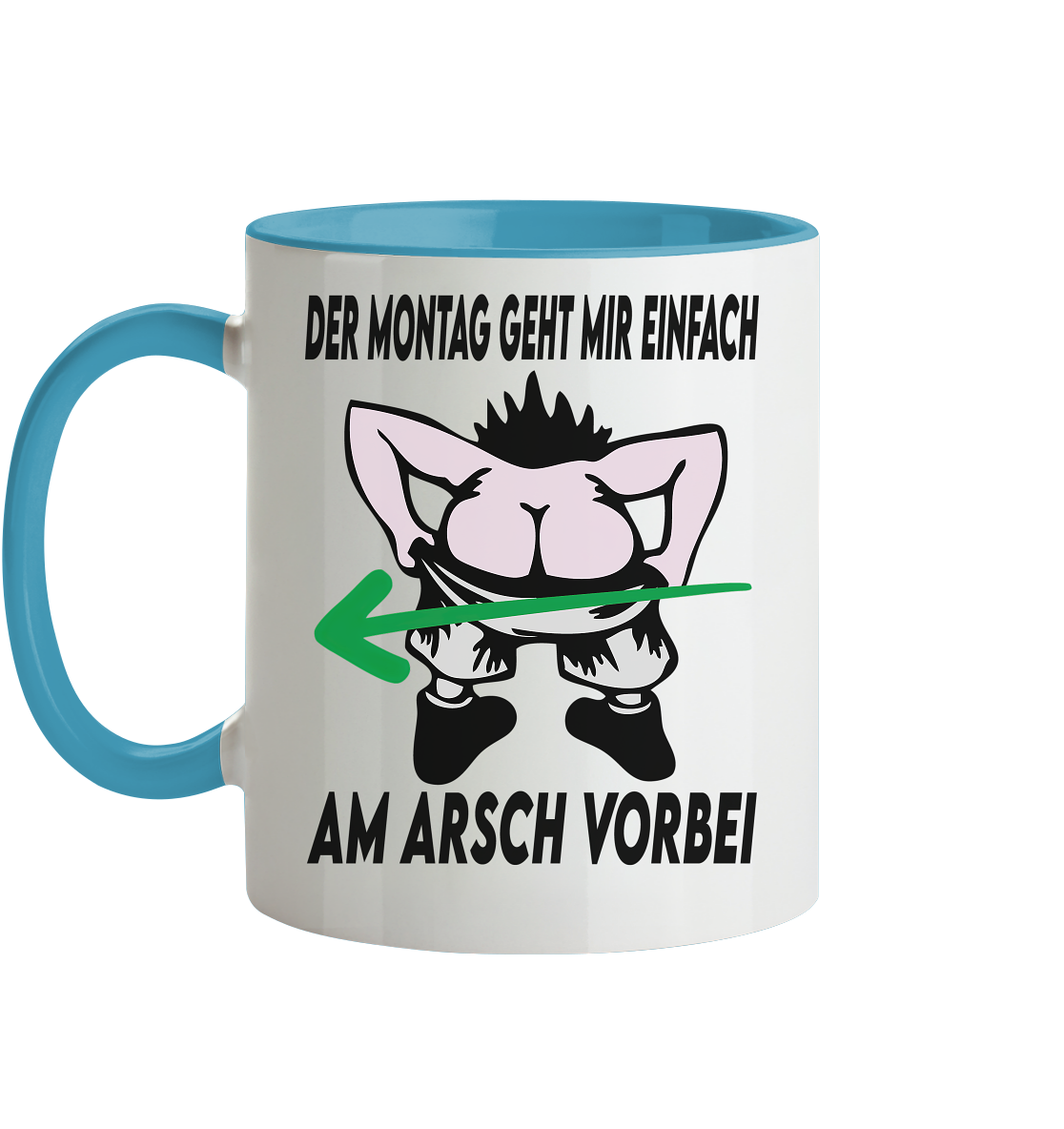 Am Montag geht mir einfach am Arsch vorbei - Tasse zweifarbig