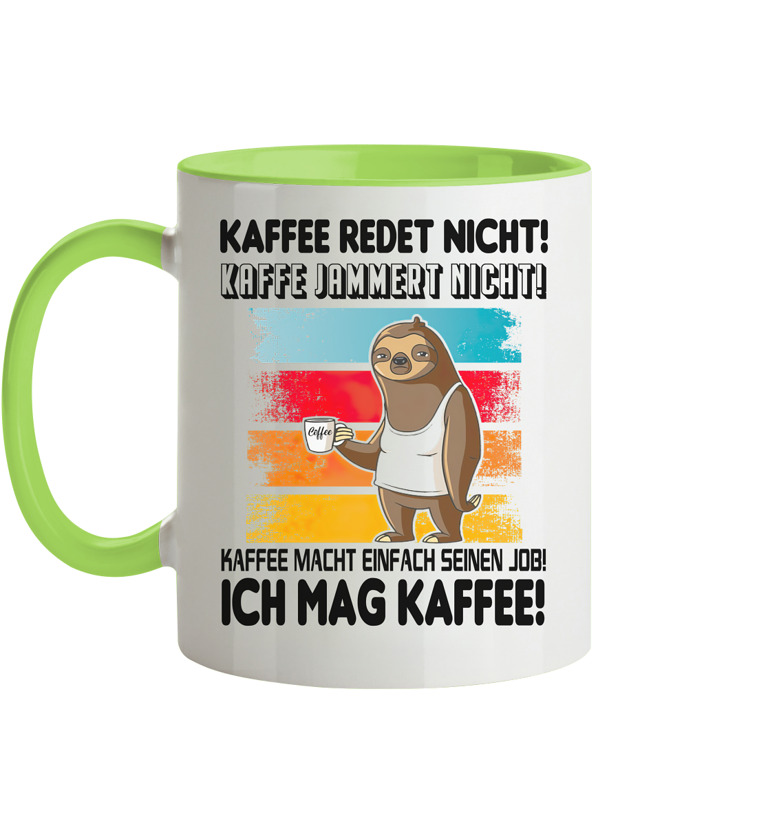 Tasse mit Faultier Kaffe redet nicht.... - Tasse zweifarbig