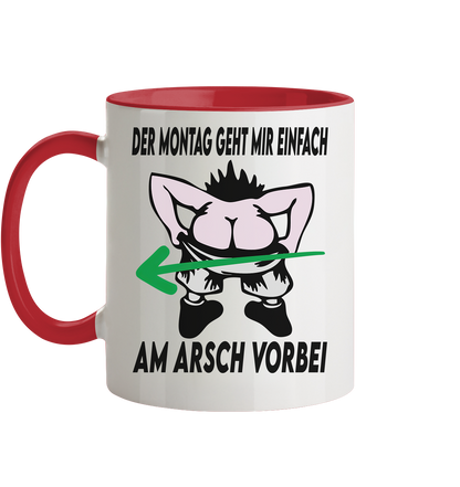 Am Montag geht mir einfach am Arsch vorbei - Tasse zweifarbig