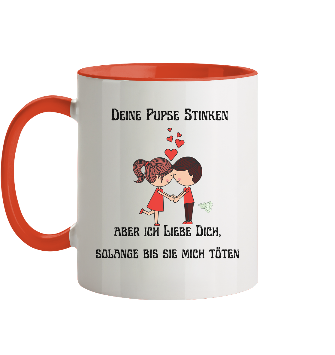 Für ihn Deine Pups stinken....... - Tasse zweifarbig