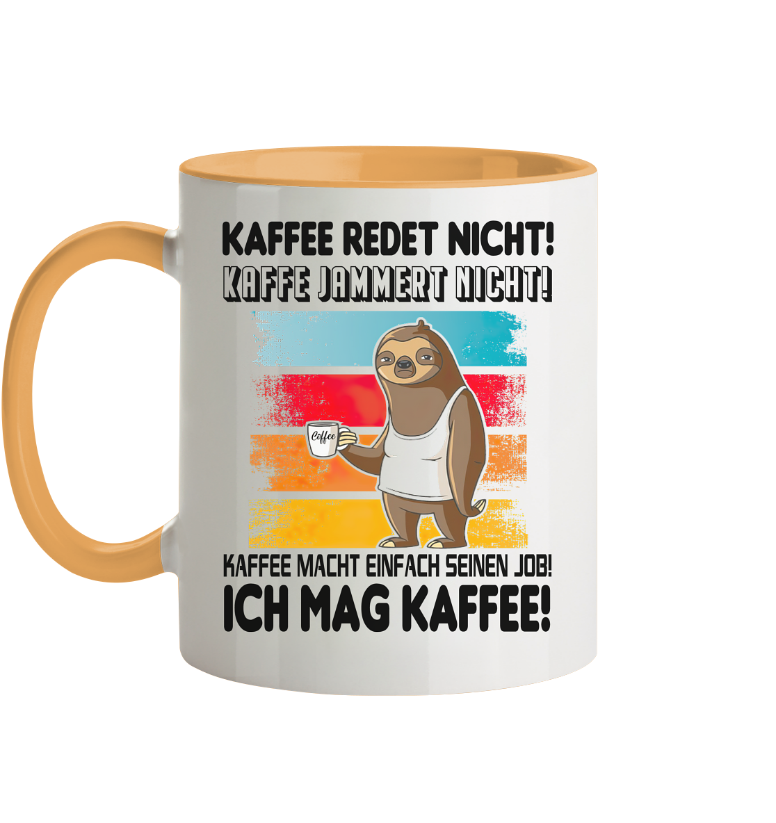 Tasse mit Faultier Kaffe redet nicht.... - Tasse zweifarbig