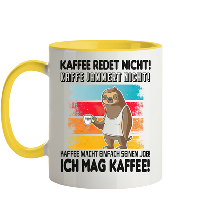 Tasse mit Faultier Kaffe redet nicht.... - Tasse zweifarbig