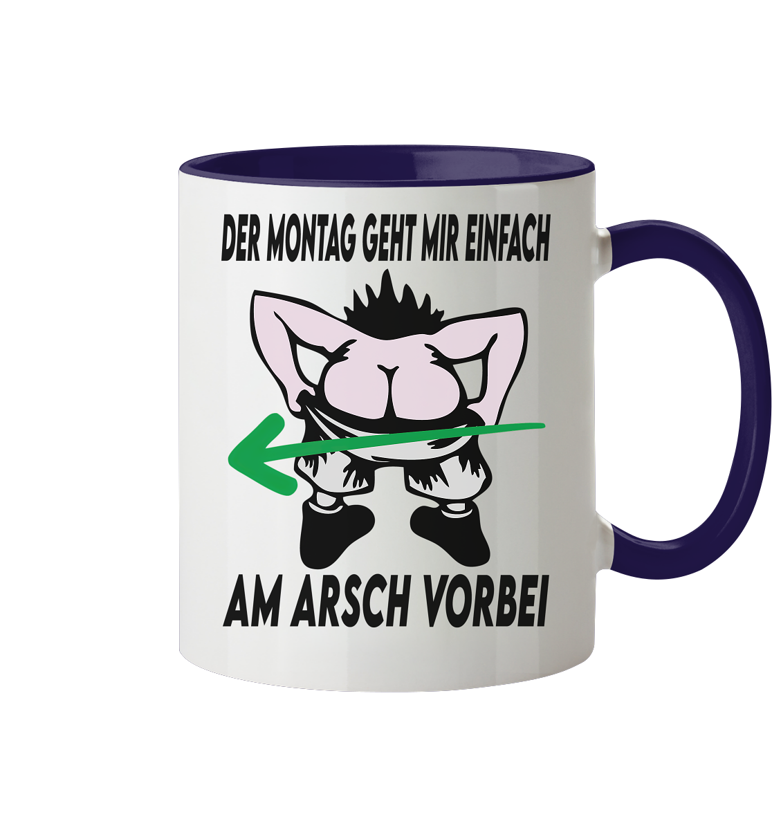 Am Montag geht mir einfach am Arsch vorbei - Tasse zweifarbig