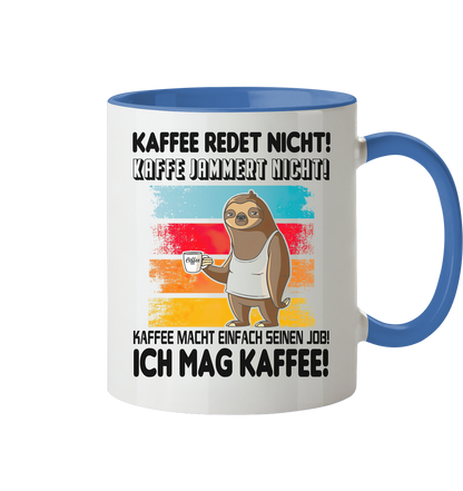 Tasse mit Faultier Kaffe redet nicht.... - Tasse zweifarbig