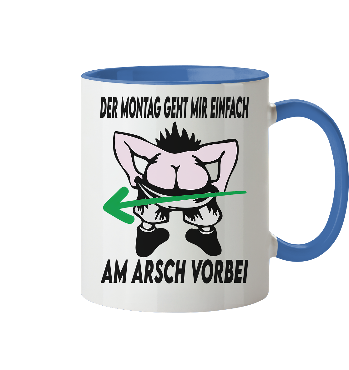 Am Montag geht mir einfach am Arsch vorbei - Tasse zweifarbig