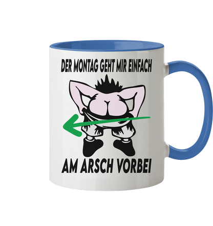 Am Montag geht mir einfach am Arsch vorbei - Tasse zweifarbig