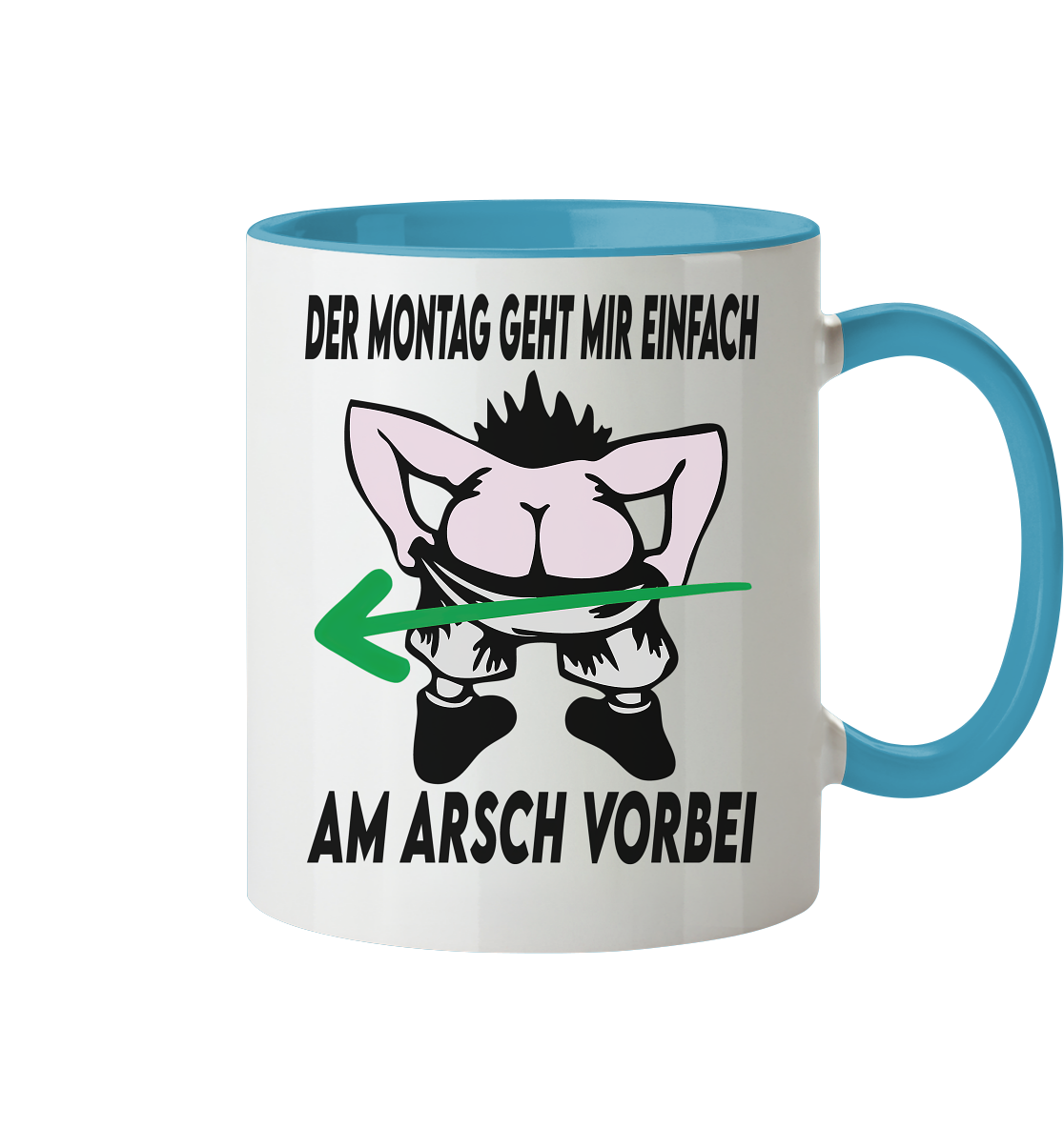 Am Montag geht mir einfach am Arsch vorbei - Tasse zweifarbig