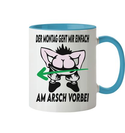 Am Montag geht mir einfach am Arsch vorbei - Tasse zweifarbig