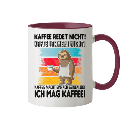 Tasse mit Faultier Kaffe redet nicht.... - Tasse zweifarbig