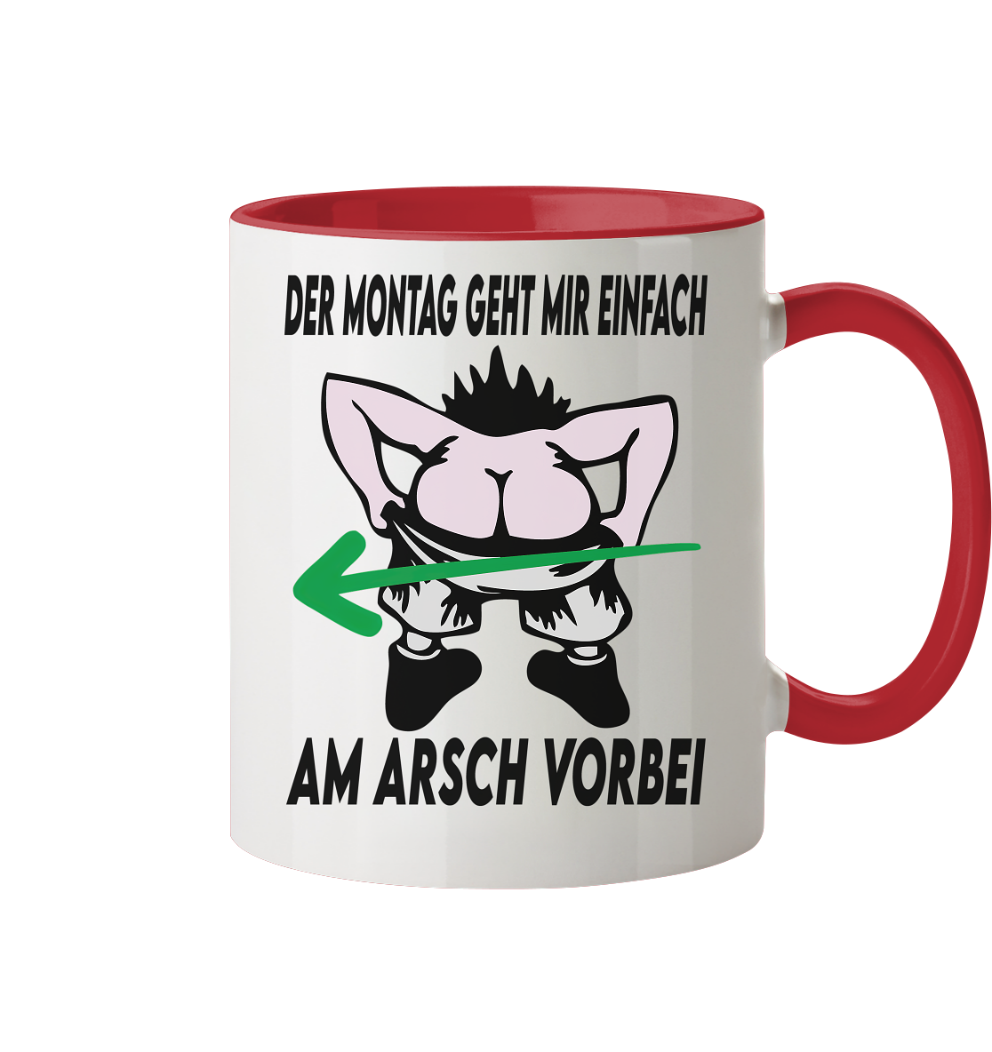 Am Montag geht mir einfach am Arsch vorbei - Tasse zweifarbig