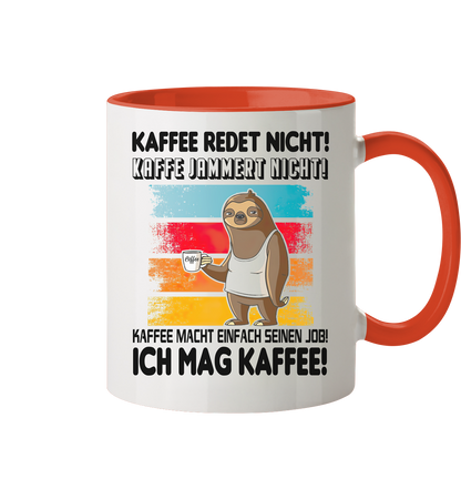 Tasse mit Faultier Kaffe redet nicht.... - Tasse zweifarbig
