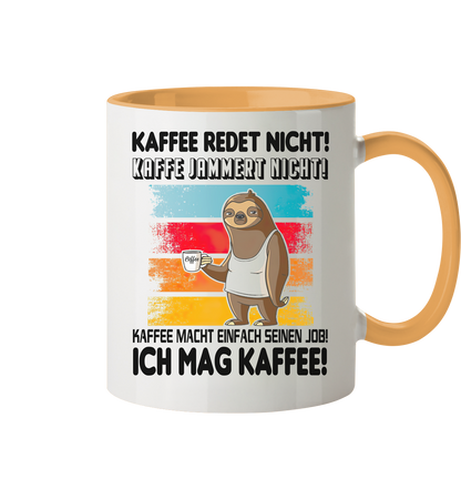 Tasse mit Faultier Kaffe redet nicht.... - Tasse zweifarbig