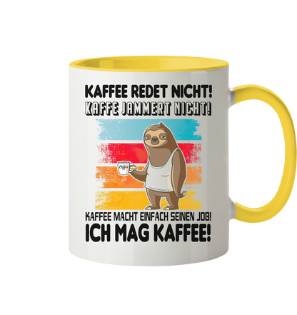 Tasse mit Faultier Kaffe redet nicht.... - Tasse zweifarbig